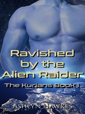 cover image of Ravished by the Alien Raider